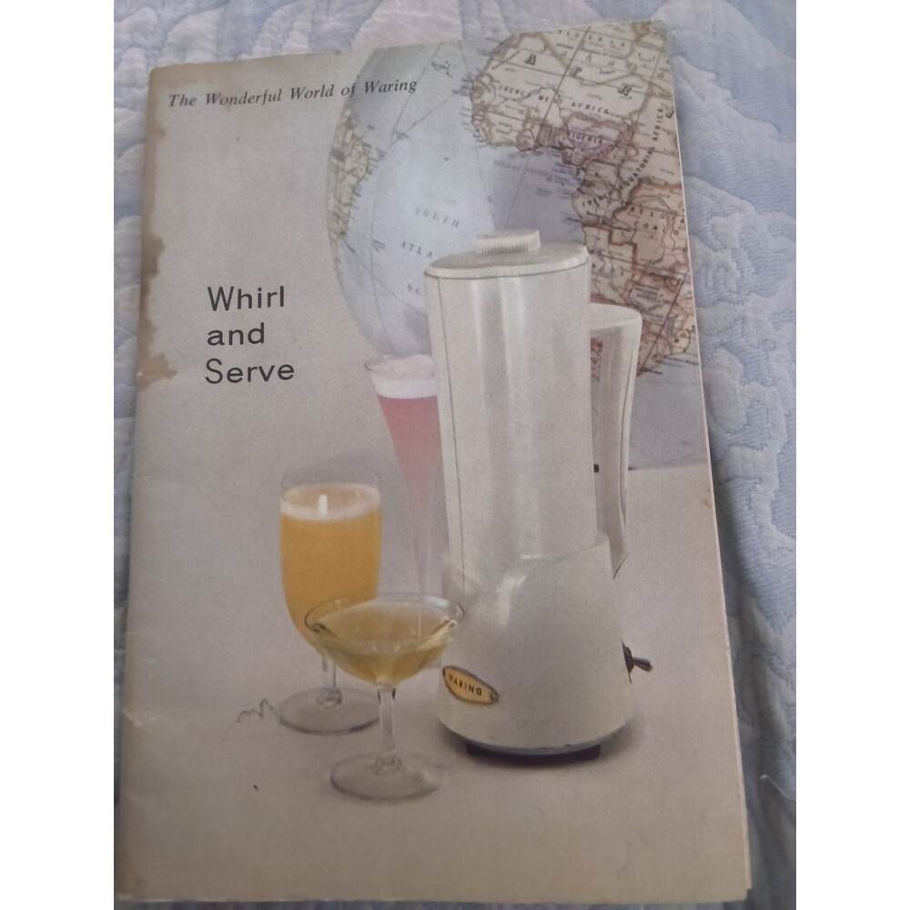 Vintage 1958  Whirl &Serve Wonderful World of Waring Booklet Waring Drink Mixer